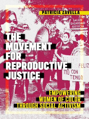 cover image of The Movement for Reproductive Justice